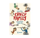 Crazy Family (Band 1) - Die Hackebarts räumen ab!