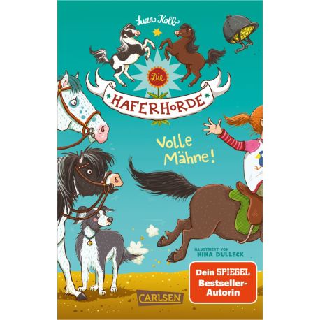 Die Haferhorde 2: Volle Mähne!