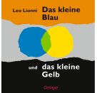 Das kleine Blau und das kleine Gelb
