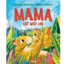 Mama hat mich lieb