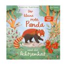 Der kleine rote Panda und die Achtsamkeit