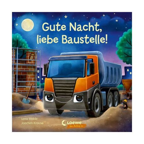 Gute Nacht, liebe Baustelle!