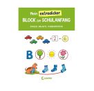 Mein extradicker Block zum Schulanfang - Zahlen, Anlaute, Konzentration