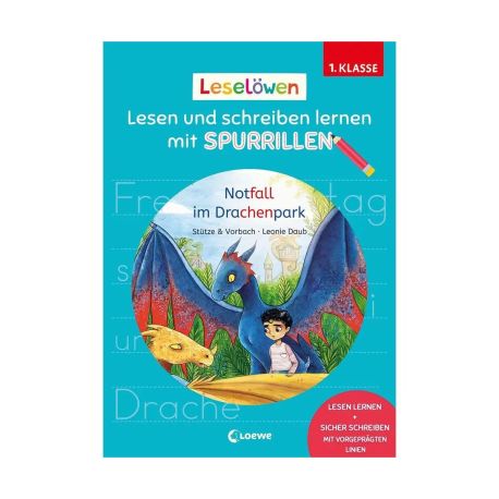Leselöwen - Lesen und schreiben lernen mit Spurrillen - Notfall im Drachenpark