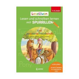 Leselöwen - Lesen und schreiben lernen mit Spurrillen - Eine ponystarke Freundschaft