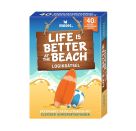 Life is better at the beach