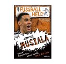 Mein Fußballheld Jamal Musiala  – Seine Geschichte, seine Spiele, seine Rekorde