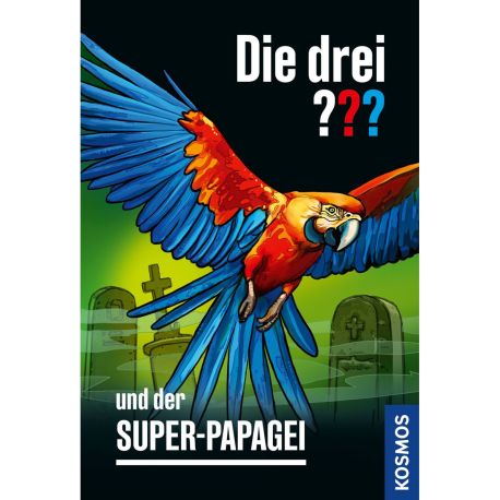Die drei ??? und der Super-Papagei (TB)