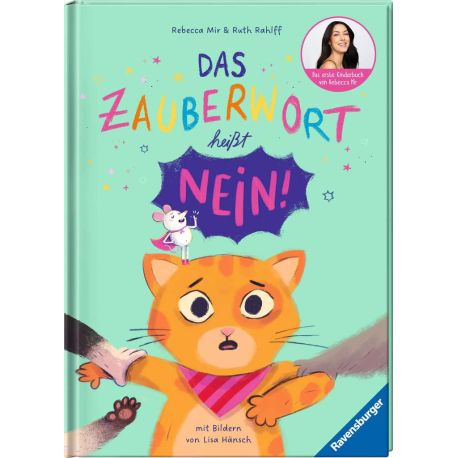 Mir, D. Zauberwort heißt Nein