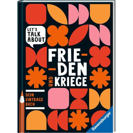 Frieden und Kriege. Dein Eint