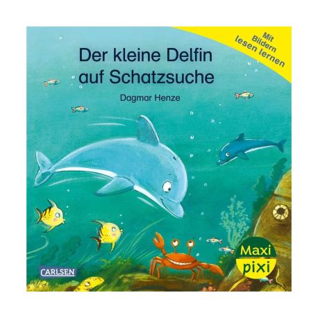 Maxi Pixi 469: Der kleine Delfin auf Schatzsuche
