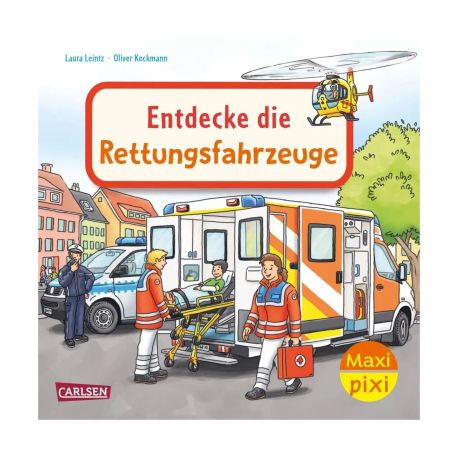 Maxi Pixi 487: Entdecke die Rettungsfahrzeuge