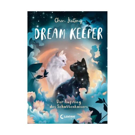 Dream Keeper (Band 4) - Der Aufstieg des Schattenkaisers