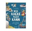 Was Kacke alles kann