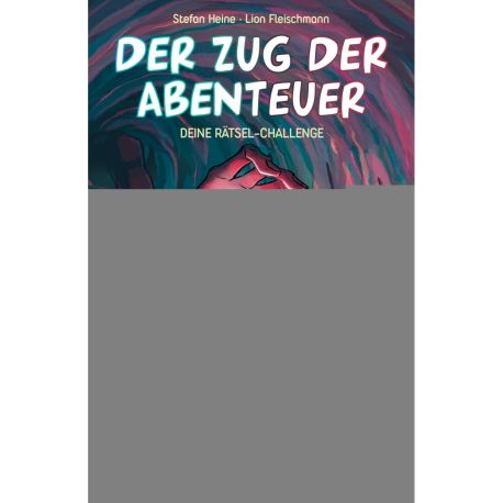 Deine Rätsel-Challenge. Der Zug der Abenteuer