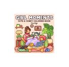 Girl Moments Malbuch