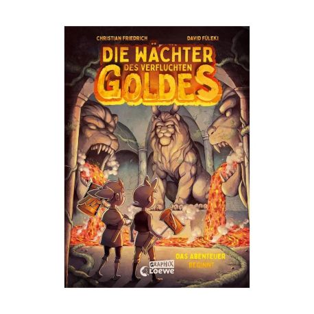 Die Wächter des Verfluchten Goldes - Das Abenteuer beginnt (Band 1)