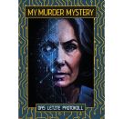 My Murder Mystery/Protokoll