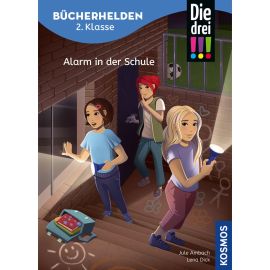 Bücherhelden 2.Kl. Die drei !!! Alarm in der Schule