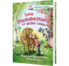 Ich kann lesen!: Starke Pferdeabenteuer zum ersten Lesen
