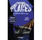 Crime Places. Zirkus Inferno