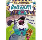 Willkommen im Hotel Bellwuff