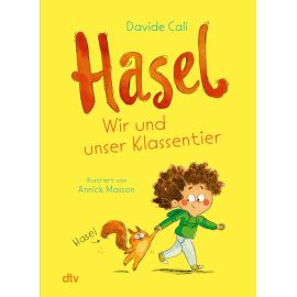 Hasel - Wir und unser Klassen
