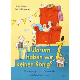 Warum haben wir keinen König