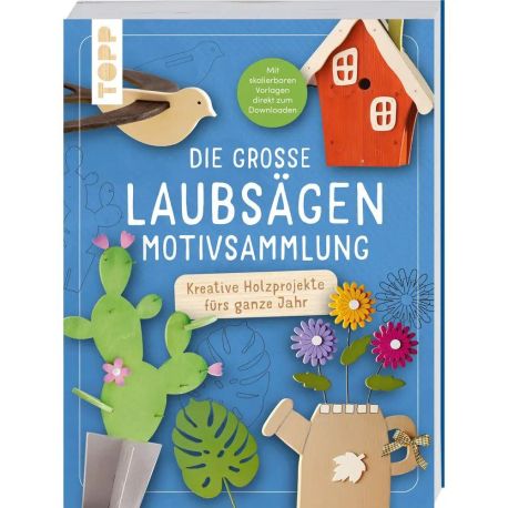 Die große Laubsägen-Motivsammlung
