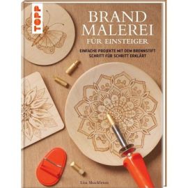 Brandmalerei für Einsteiger