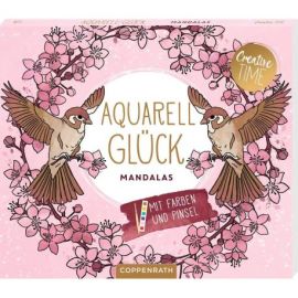 Aquarell-Glück Mandalas - Mit Farben und Pinsel