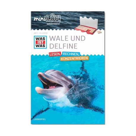 miniLÜK WAS IST WAS Wale und Delfine Lesen, Rechnen, Konzentrieren 1. Klasse