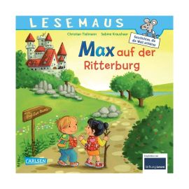 LESEMAUS 17: Max auf der Ritterburg