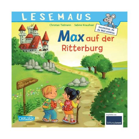 LESEMAUS 17: Max auf der Ritterburg