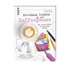 Zeichnen lernen in der Kaffeepause