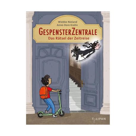 Gespensterzentrale. Lotte und das Rätsel der Zeitreise