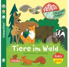 Baby Pixi (unkaputtbar) 178: Flippediflapp: Tiere im Wald