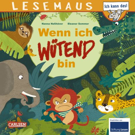 LESEMAUS 201: Wenn ich wütend bin