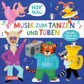Hör mal (Soundbuch): Musik zum Tanzen und Toben