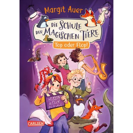 Die Schule der magischen Tiere Neuausgabe 5: Top oder Flop!