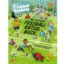 Fußball Academy: Das ultimative Fußball-Rätselbuch