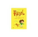 Hasel - Wir und unser Klassen
