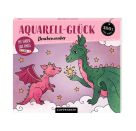 Aquarell-Glück Drachenzauber - Mit Farben und Pinsel