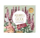 Aquarell-Glück Gartenzauber - Mit Farben und Pinsel