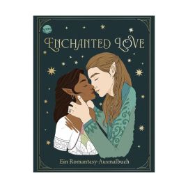 Bidault, Ana: Enchanted Love. Ein Romantasy-Ausmalbuch