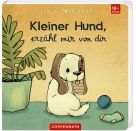 Liebling: Kleiner Hund, erzähl mir von dir