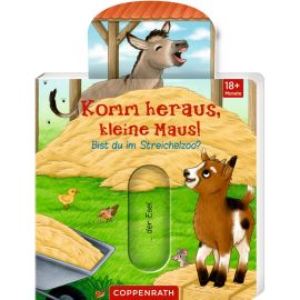 Komm heraus, kleine Maus!: Bist du im Streichelzoo?