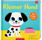 Mein Fühlbuch: Kleiner Hund