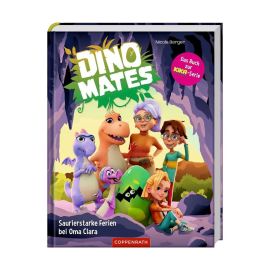 Dino Mates - Saurierstarke Ferien bei Oma Clara