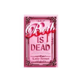 Beth is dead